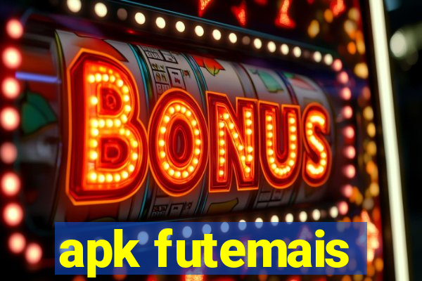 apk futemais